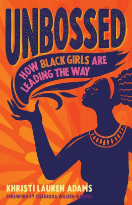 Rev. Khristi Adams’ new book highlights young, Black women who are demanding changes through activism.